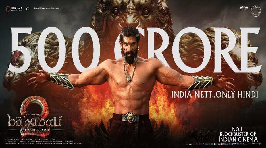 Baahubali mints Rs.500 crore at the box office