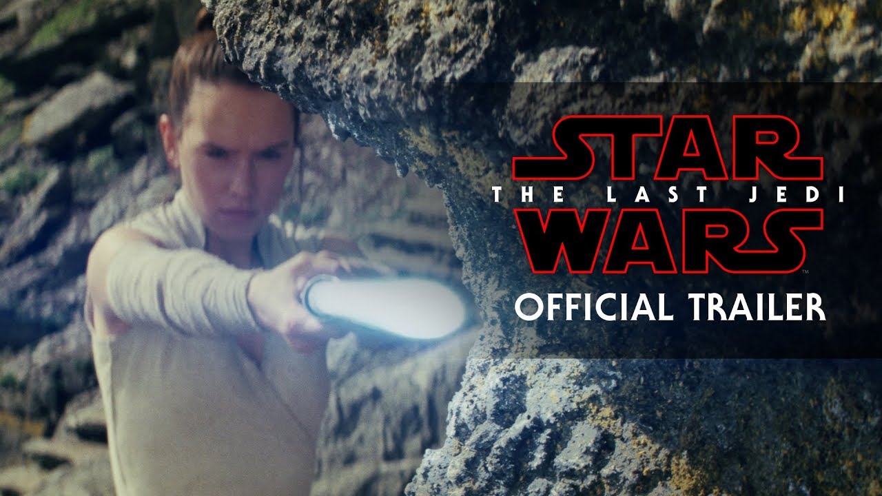 Star Wars: The Last Jedi Trailer