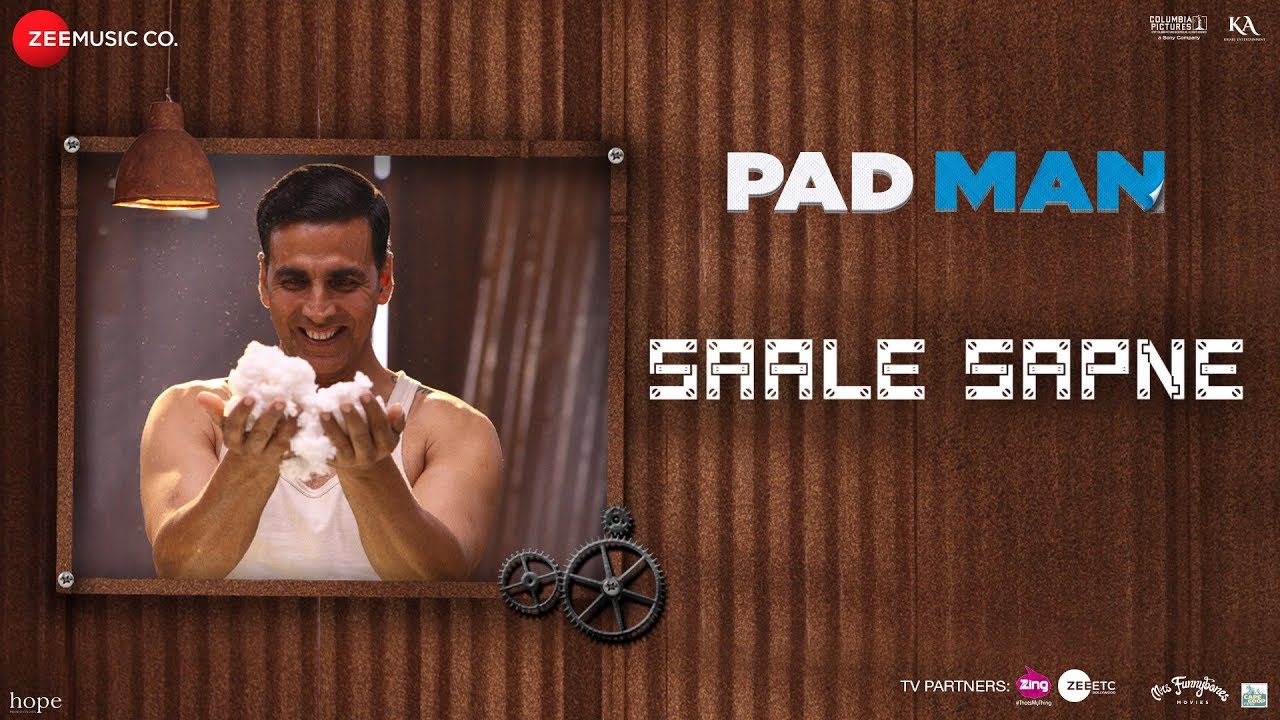 Saale Sapne | Padman