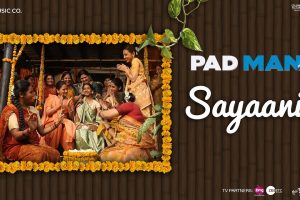 Sayaani | Padman | Akshay Kumar, Radhika Apte & Sonam Kapoor | Amit Trivedi