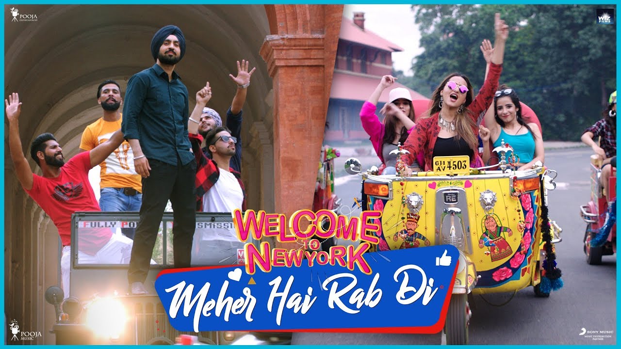 Meher Hai Rab Di | Diljit | Sonakshi | Welcome To New York