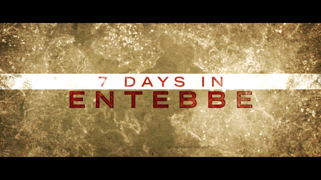 7 DAYS IN ENTEBBE – Official Trailer| Rosamund Pike | Daniel Brühl