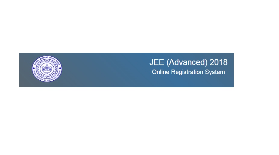 JEE Advanced 2018: All you want to know about registration process, dates, instructions | Know more at jeeadv.ac.in