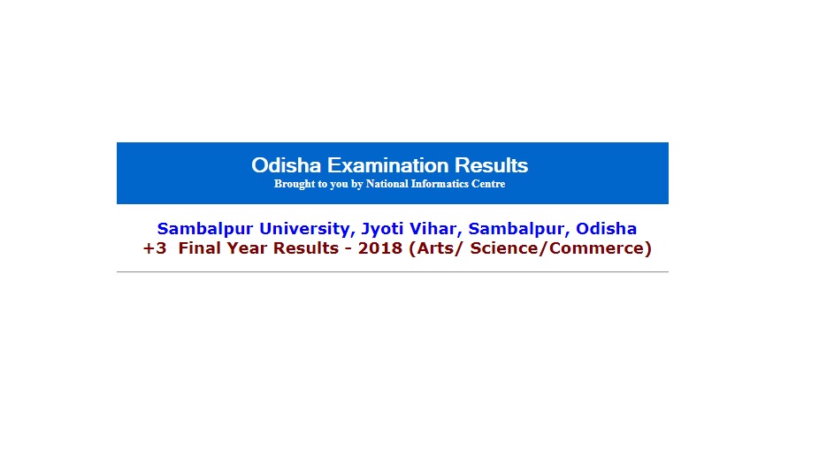 Sambalpur University plus 3 final year results 2018 for Arts/ Science/Commerce declared on Orissaresults.nic.in | Check now
