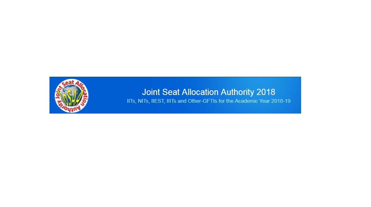 JoSAA seat allotment 2018 results for first round available at josaa.nic.in | Check now
