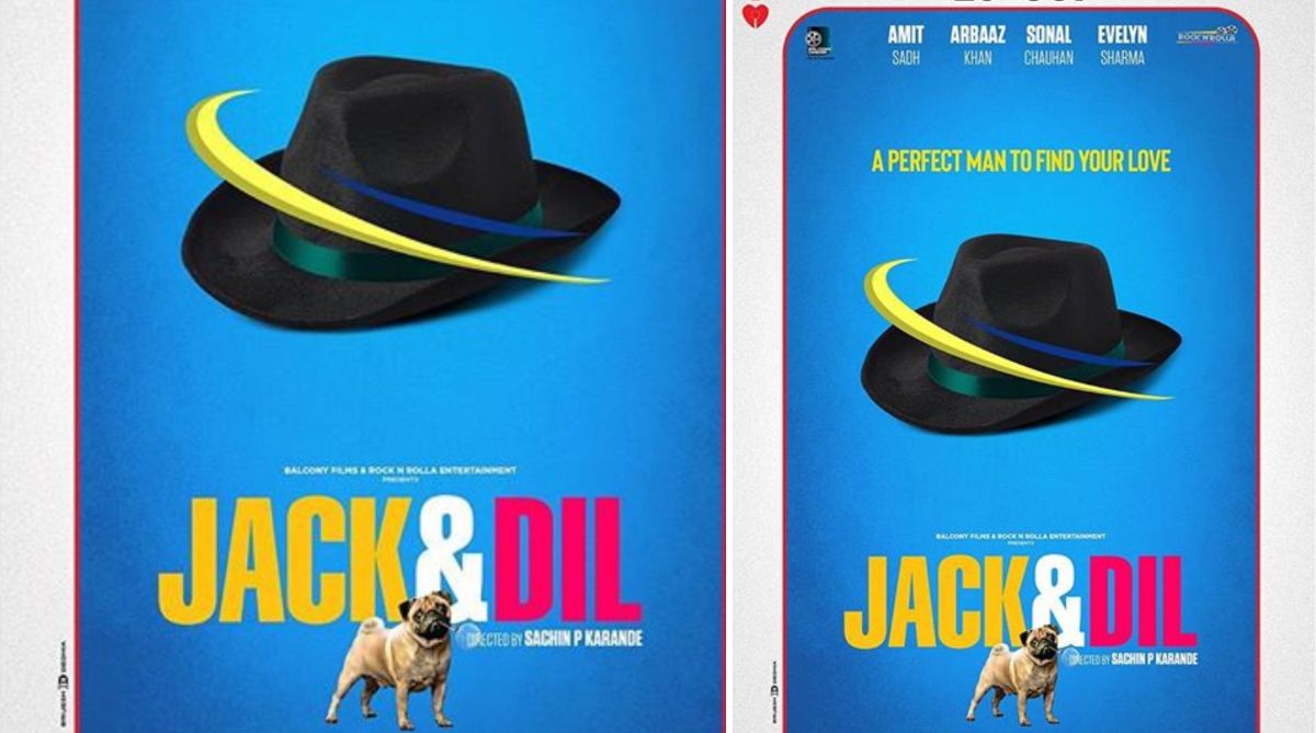 Jack and Dil | Teaser poster of Amit Sadh, Arbaaz Khan, Sonal Chauhan starrer released