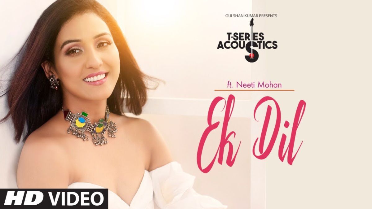 Ek Dil | T-Series Acoustics | NEETI MOHAN | Padmaavat