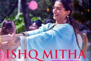 ISHQ MITHA | Ek Ladki Ko Dekha Toh Aisa Laga |Anil, Sonam, Rajkummar,Juhi
