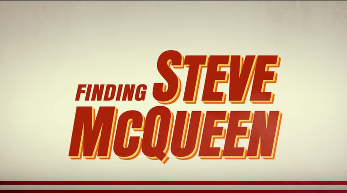 FINDING STEVE MCQUEEN Official Trailer (2019)