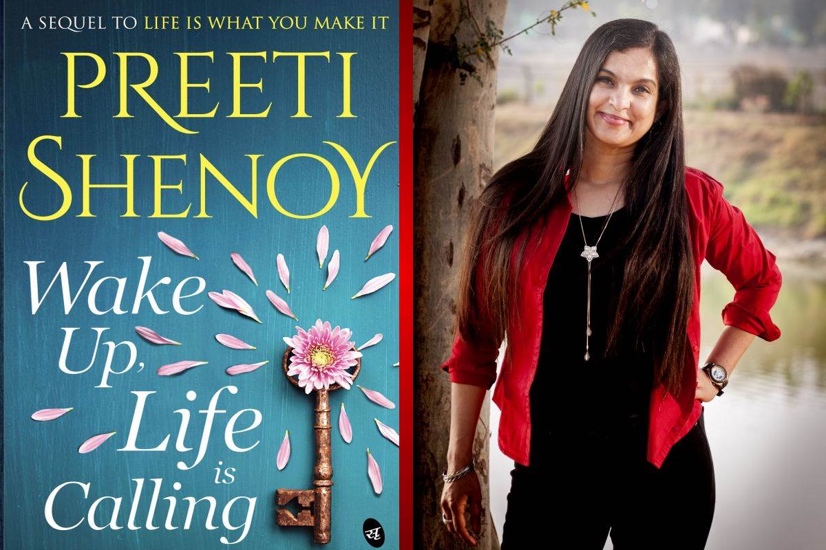 Preeti Shenoy, Life is What You Make It, Wake Up Life is Calling, Sequel, bipolar disorder, Mental health,
