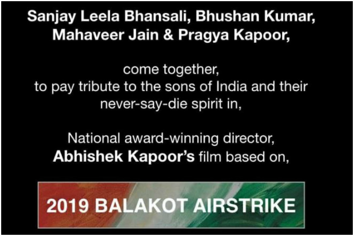 Bhushan Kumar, Mahaveer Jain, Sanjay Leela Bhansali, Balakot airstrike
