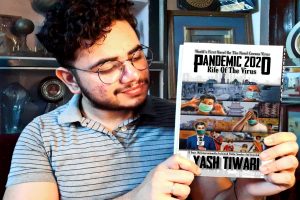‘PANDEMIC 2020 – Rife Of The Virus’ is tribute to unsung tales, says TED talks fame Yash Tiwari on his recent novel