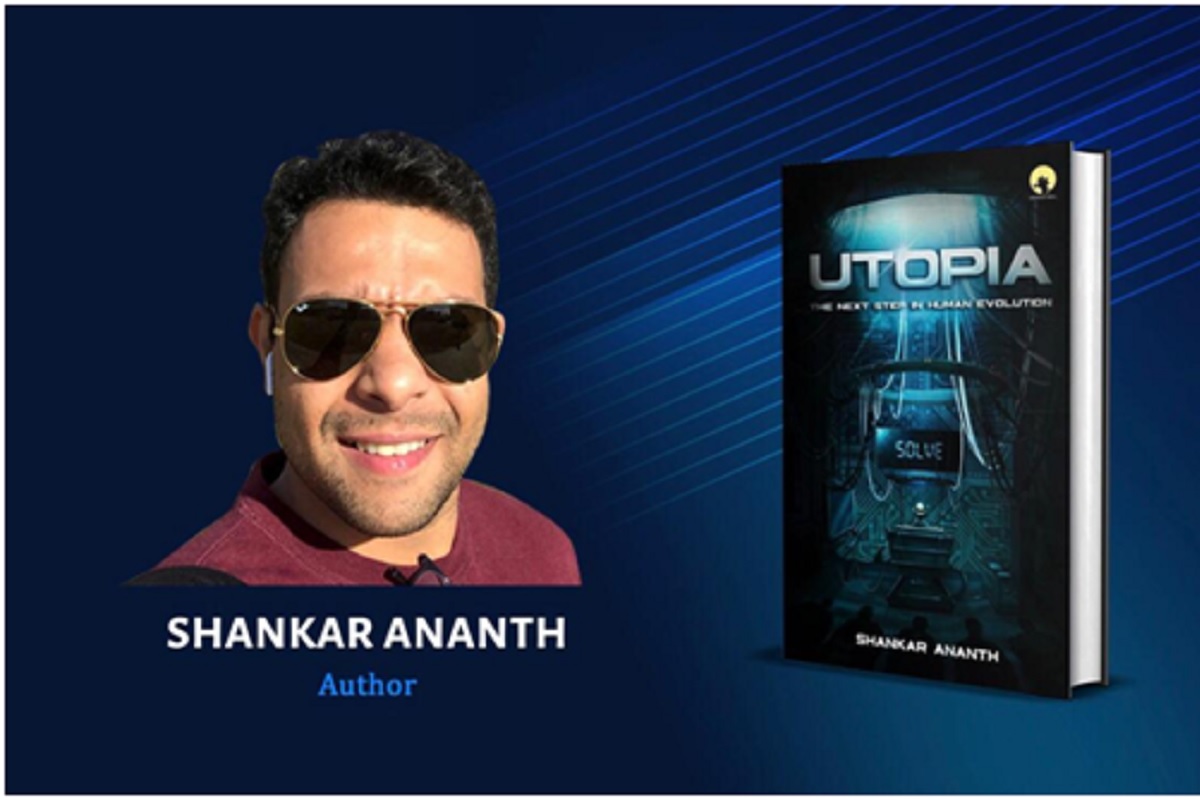 Shankar Ananth’s Utopia presents science fiction in a unique way