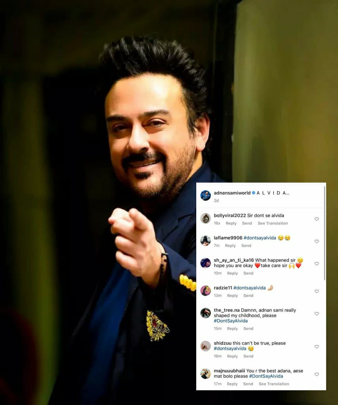 Netizens & fans flood Adnan Sami with messages as he hints at leaving Instagram. They say, #DontSayAlvida.