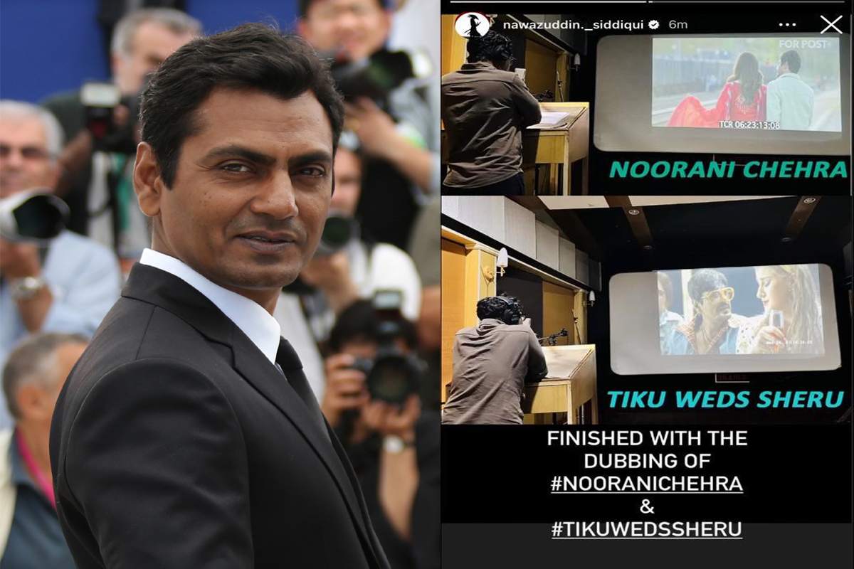 Nawazuddin Siddiqui shared glimpses as he wrap up dubbing of Noorani Chehra and Tiku Weds Sheru