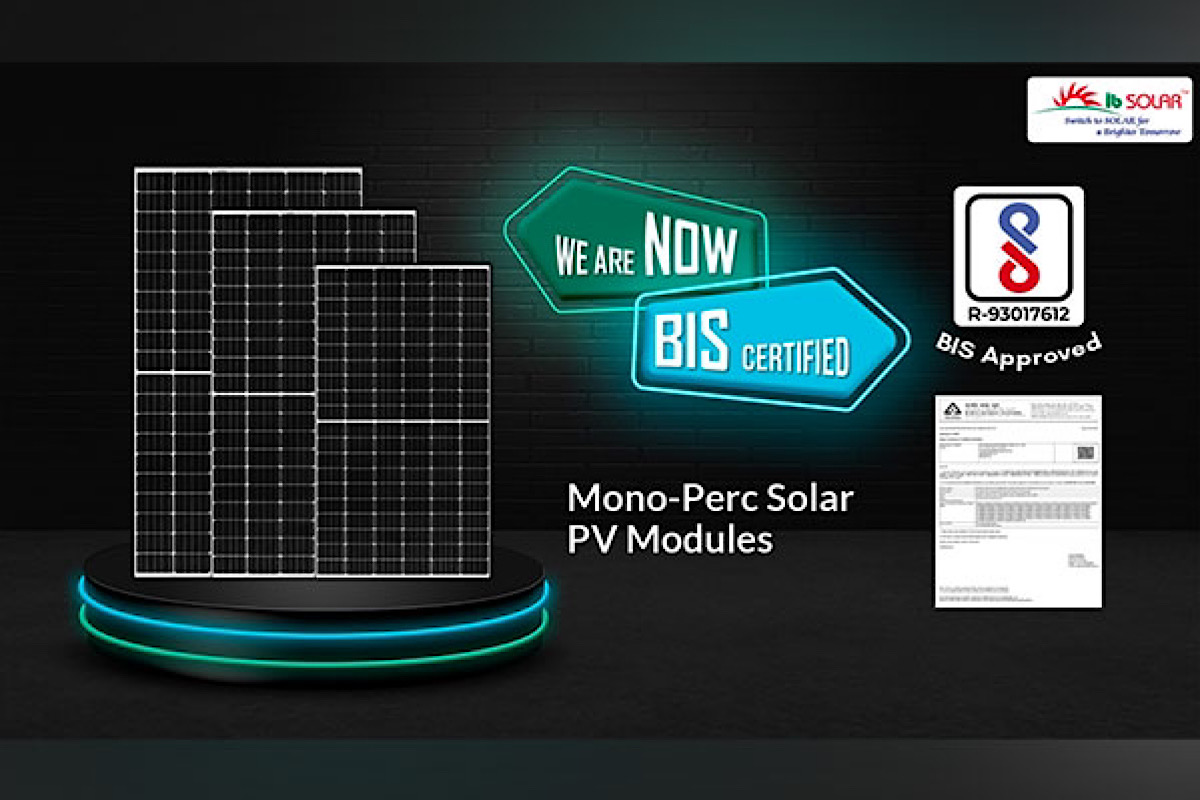 Powering with Trust: IB Solar’s Mono Perc Panels get BIS Accreditation