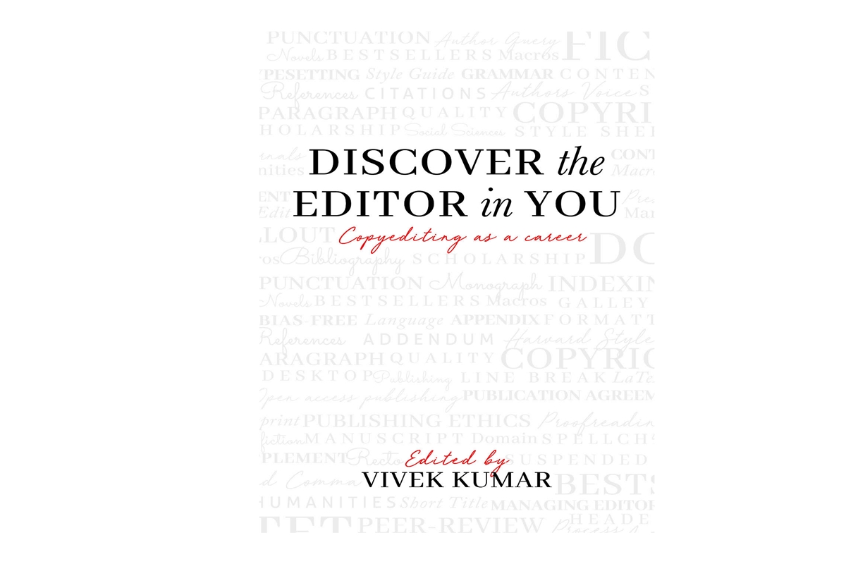 Discover the editor in you: A complete guide to the profession of copyediting