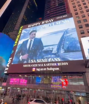 Adivi Sesh’s ‘G2’ visuals displayed at Times Square on his b’day
