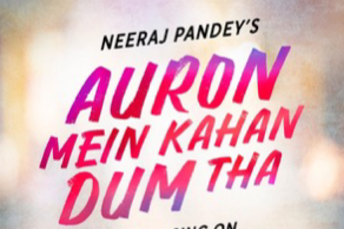 Auron Mein Kahan Dum Tha’ starring Ajay Devgn & Tabu shifts release date to July 5