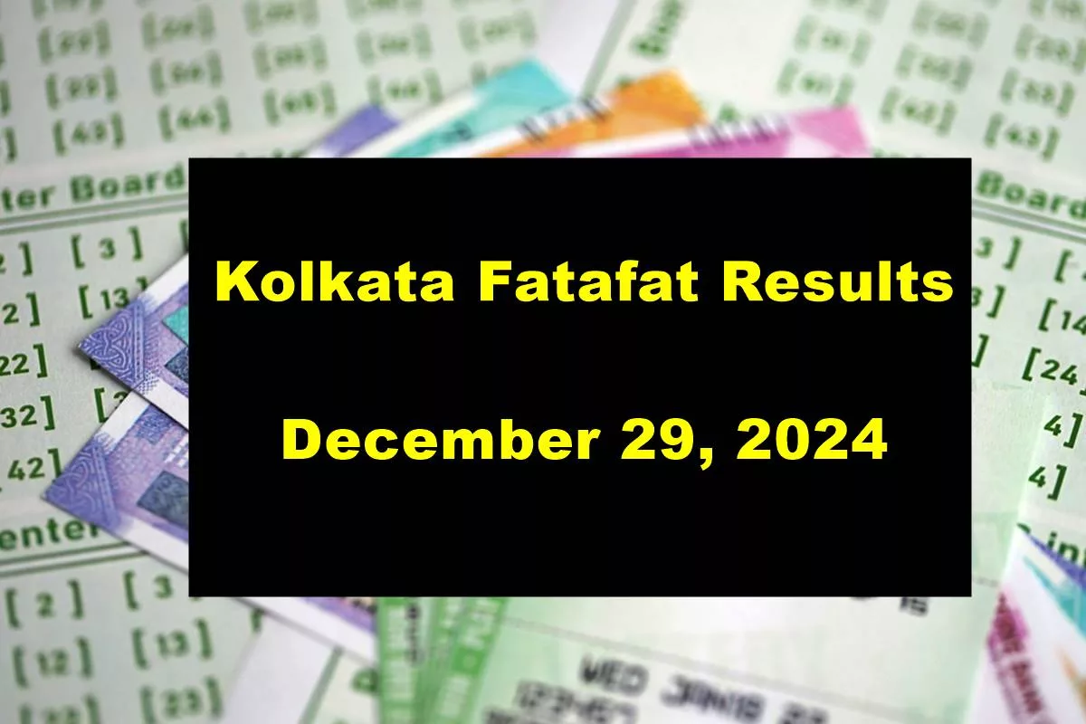 Kolkata Fatafat (Kolkata FF) December 29, 2024 result announced: Check winning numbers now