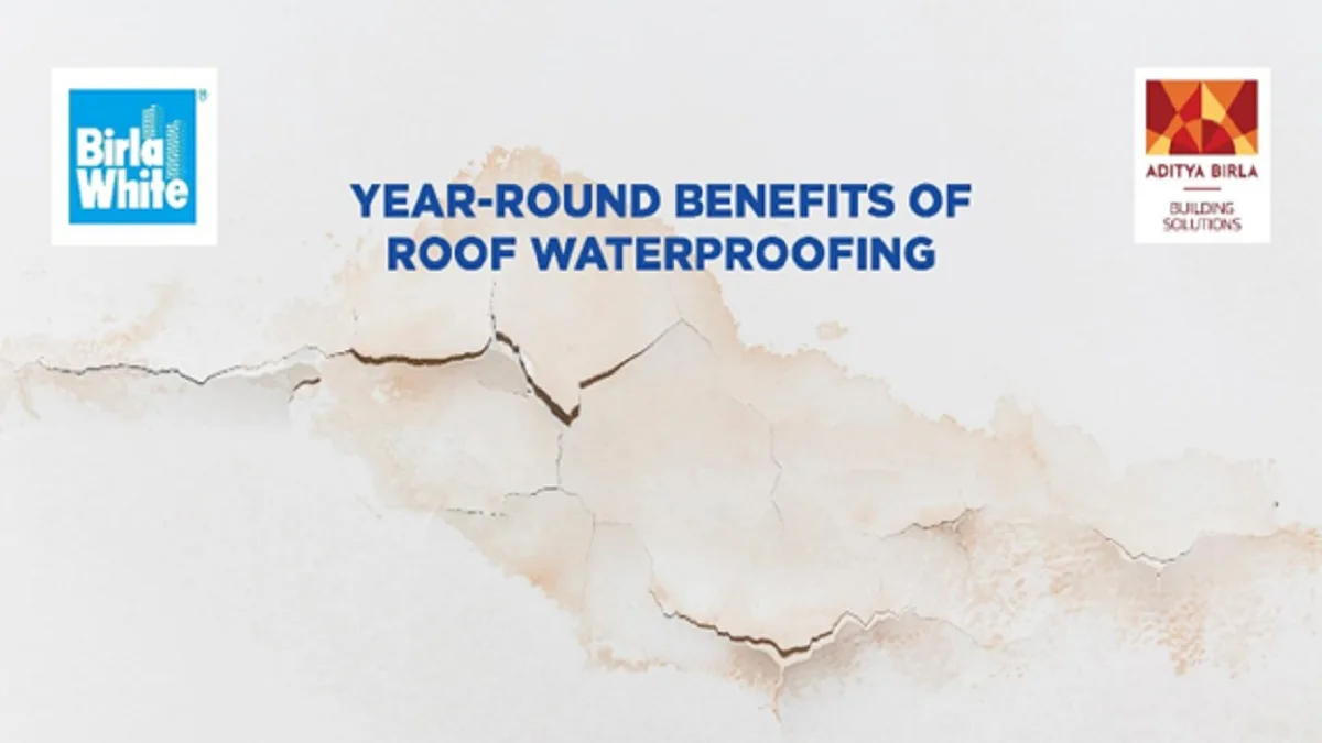 Is Roof Waterproofing Only Needed During Monsoon? Meet Birla White Seep Guard