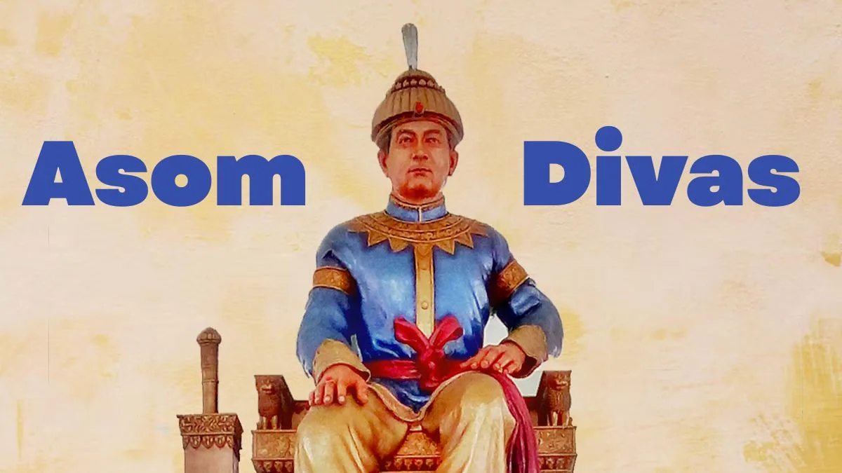 Asom Divas 2025: The history and significance of Sukaphaa’s arrival in Assam